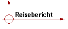 Reisebericht