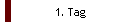 1. Tag