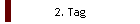 2. Tag