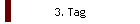 3. Tag
