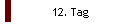12. Tag