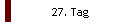 27. Tag