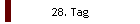 28. Tag